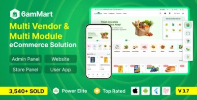 6amMart v4.0 Nulled – Multivendor Food, Grocery, eCommerce, Parcel, Pharmacy Delivery App with Admin & Website Source