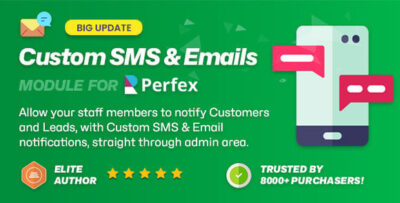 Custom SMS & Email Notifications Automation for Perfex CRM v2.3.6 – Addon