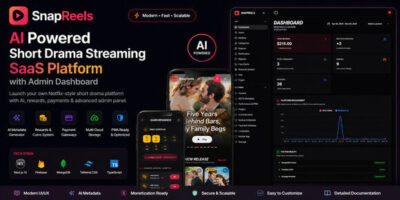 SnapReels v1.0.3 – Short Drama Streaming SaaS Platform Script