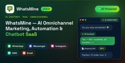 WhatsMine v1.5.0 – AI Omnichannel Marketing, Automation & Chatbot SaaS (WhatsApp, Messenger, SMS & Email) Script